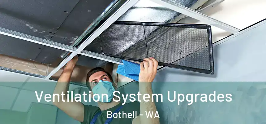  Ventilation System Upgrades Bothell - WA